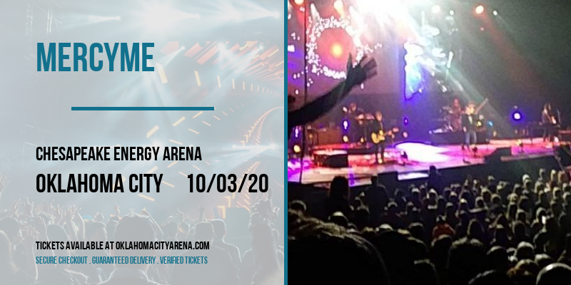 MercyMe at Chesapeake Energy Arena