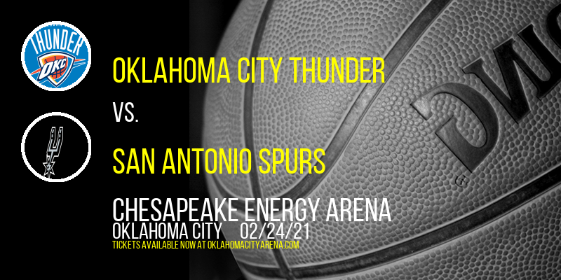 Oklahoma City Thunder vs. San Antonio Spurs at Chesapeake Energy Arena
