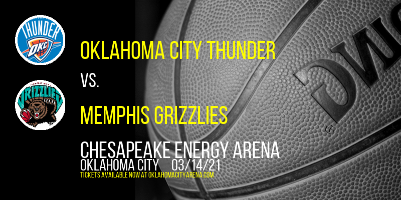 Oklahoma City Thunder vs. Memphis Grizzlies [CANCELLED] at Chesapeake Energy Arena