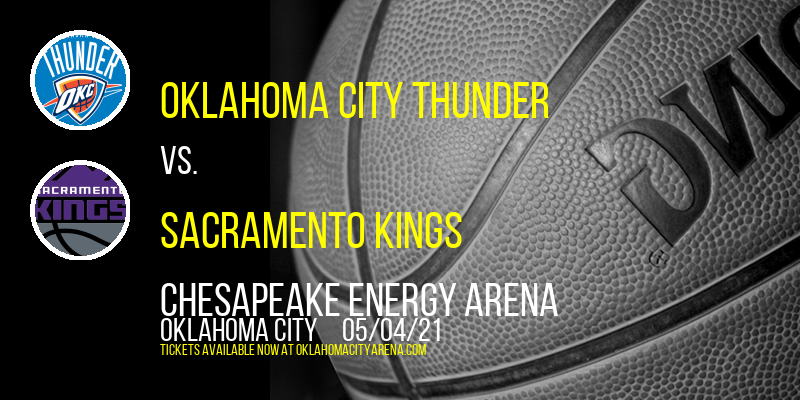 Oklahoma City Thunder vs. Sacramento Kings [CANCELLED] at Chesapeake Energy Arena