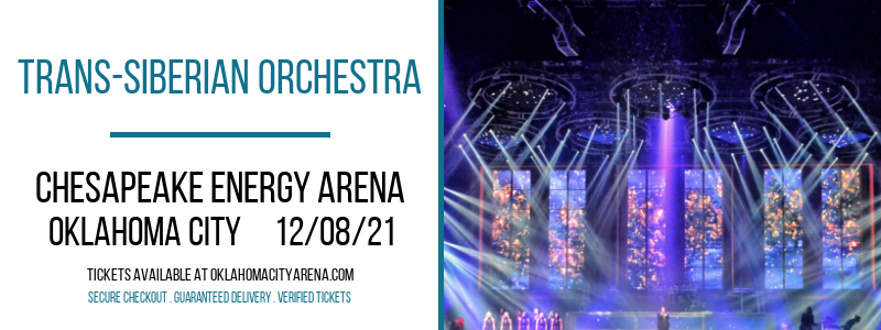 Trans-Siberian Orchestra at Chesapeake Energy Arena tickets Trans-Siberian Orchestra at Chesapeake Energy Arena