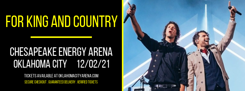 For King and Country at Chesapeake Energy Arena tickets For King and Country at Chesapeake Energy Arena