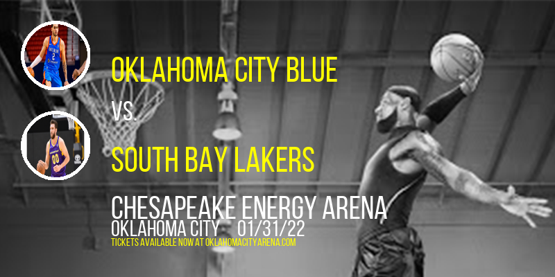 Oklahoma City Blue vs. South Bay Lakers at Chesapeake Energy Arena