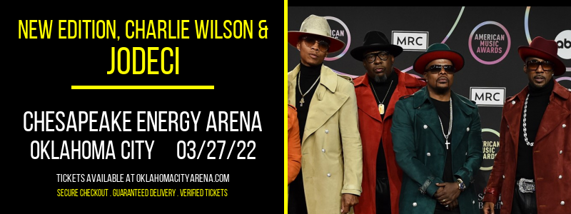 New Edition, Charlie Wilson & Jodeci at Chesapeake Energy Arena tickets New Edition, Charlie Wilson & Jodeci at Chesapeake Energy Arena