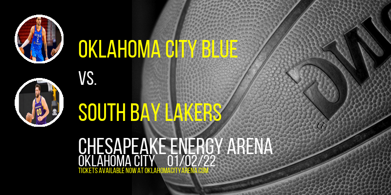 Oklahoma City Blue vs. South Bay Lakers [POSTPONED] at Chesapeake Energy Arena