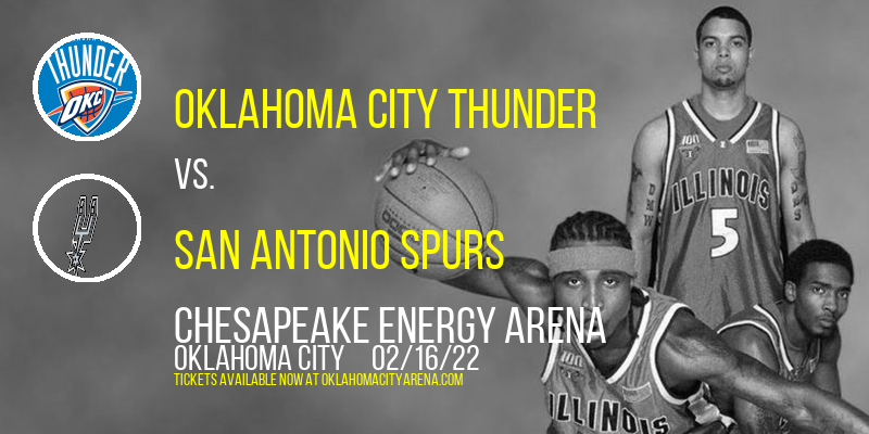 Oklahoma City Thunder vs. San Antonio Spurs at Chesapeake Energy Arena tickets Oklahoma City Thunder vs. San Antonio Spurs at Chesapeake Energy Arena