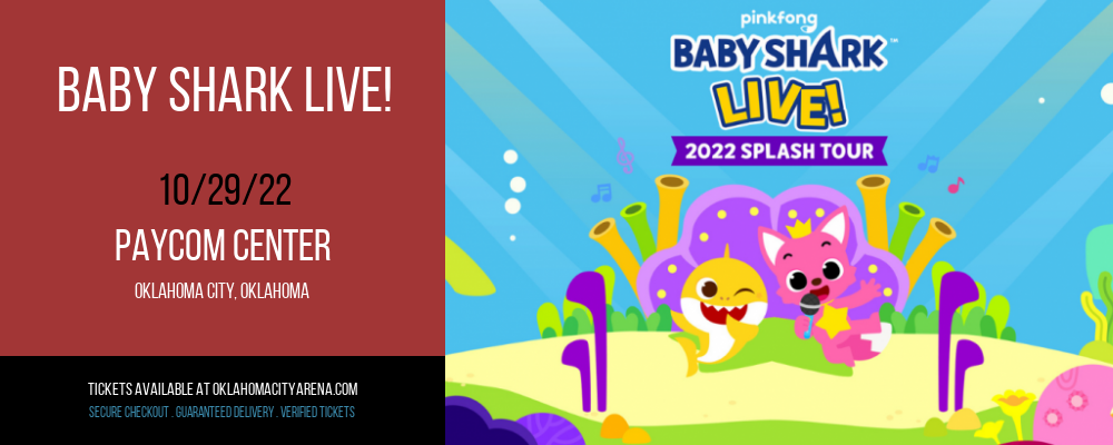 Baby Shark Live! at Paycom Center tickets Baby Shark Live! at Paycom Center