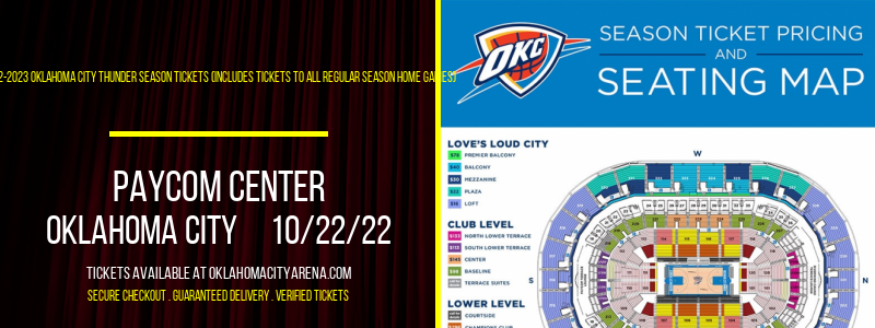 2022-2023 Oklahoma City Thunder Season Tickets (Includes Tickets To All Regular Season Home Games) at Paycom Center