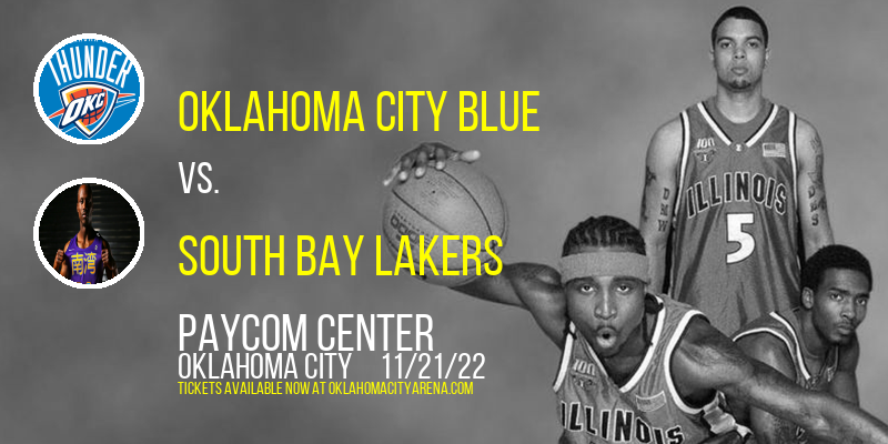 Oklahoma City Blue vs. South Bay Lakers at Paycom Center tickets Oklahoma City Blue vs. South Bay Lakers at Paycom Center