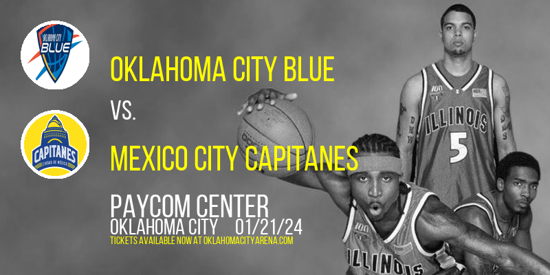 Oklahoma City Blue vs. Mexico City Capitanes at Paycom Center