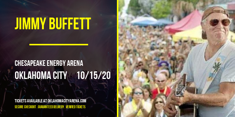 Jimmy Buffett [CANCELLED] at Chesapeake Energy Arena