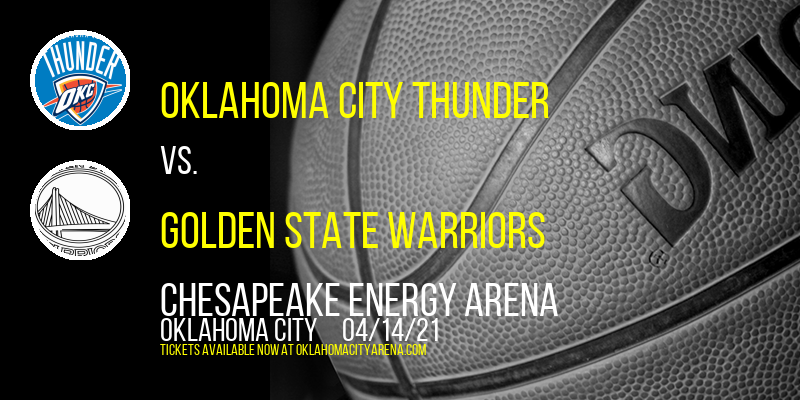 Oklahoma City Thunder vs. Golden State Warriors [CANCELLED] at Chesapeake Energy Arena