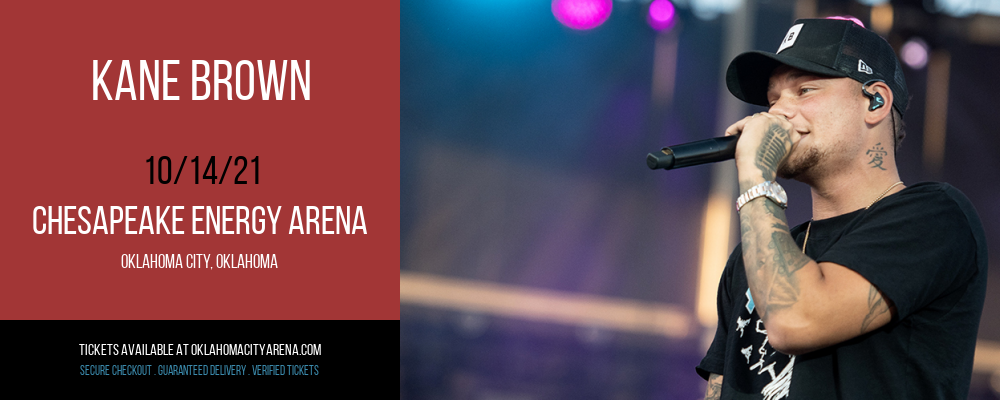 Kane Brown at Chesapeake Energy Arena tickets Kane Brown at Chesapeake Energy Arena