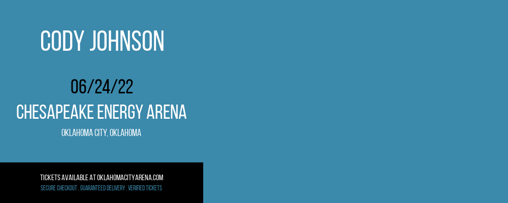 Cody Johnson at Chesapeake Energy Arena tickets Cody Johnson at Chesapeake Energy Arena