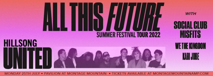 All This Future Summer Festival Tour: Hillsong United at Paycom Center