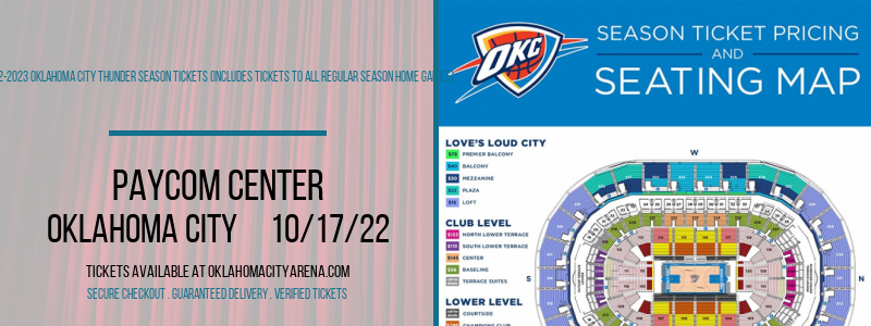 2022-2023 Oklahoma City Thunder Season Tickets (Includes Tickets To All Regular Season Home Games) at Paycom Center tickets 2022-2023 Oklahoma City Thunder Season Tickets (Includes Tickets To All Regular Season Home Games) at Paycom Center