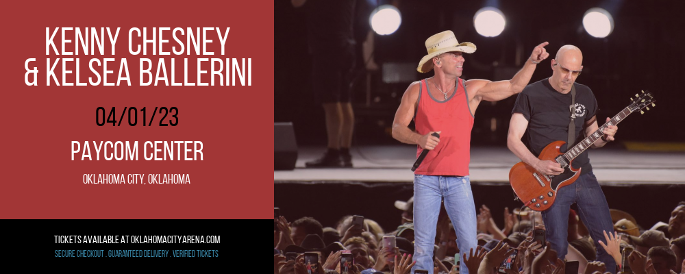 Kenny Chesney & Kelsea Ballerini at Paycom Center