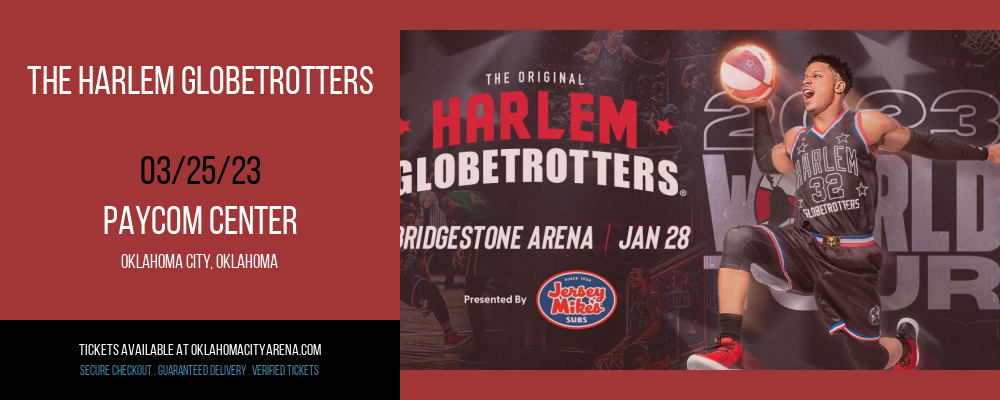 The Harlem Globetrotters at Paycom Center