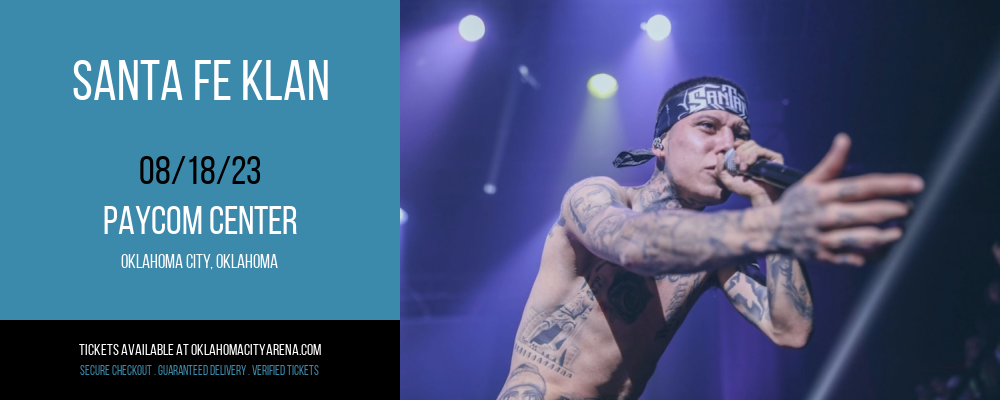 Santa Fe Klan at Paycom Center tickets Santa Fe Klan at Paycom Center