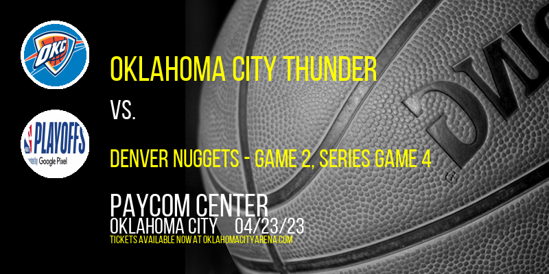 NBA Western Conference First Round: Oklahoma City Thunder vs. TBD - Game 2 [CANCELLED] at Paycom Center