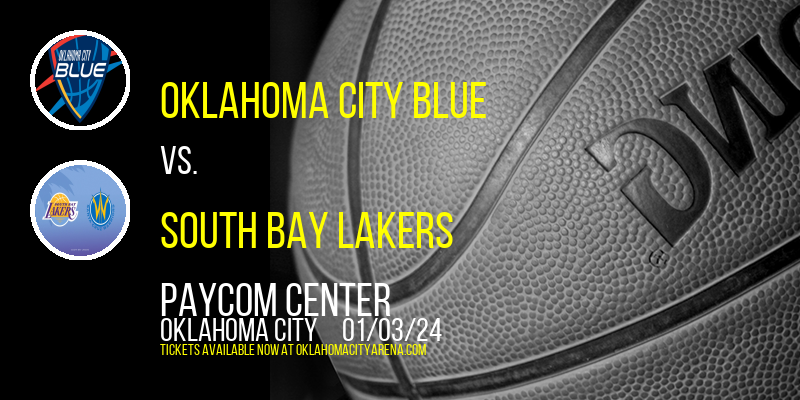 Oklahoma City Blue vs. South Bay Lakers at Paycom Center