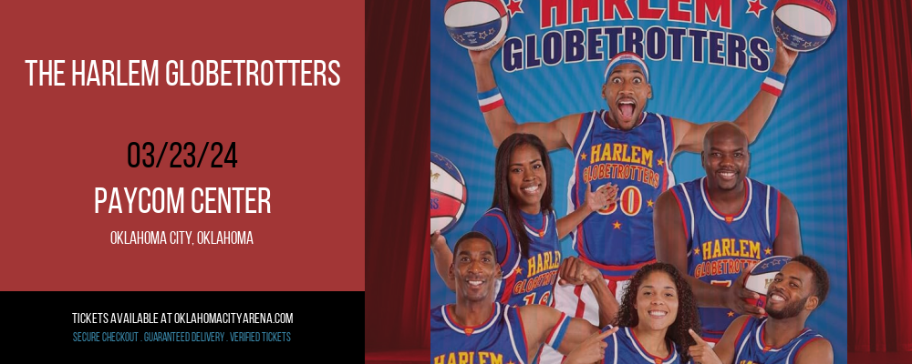 The Harlem Globetrotters at Paycom Center