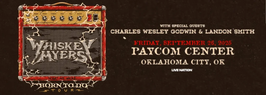 Whiskey Myers at Paycom Center
